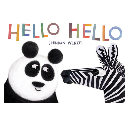 Hello Hello Book - Brendan Wenzel